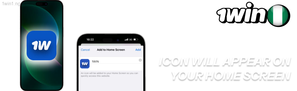 Enter ‘1win’ and select ‘Add’
