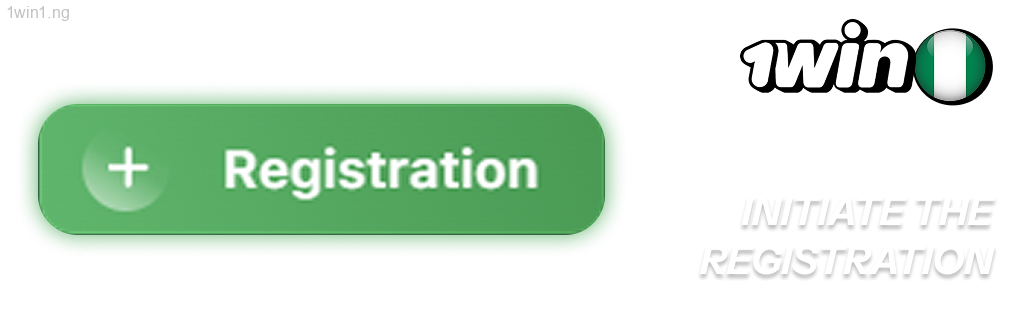 Initiate the registration 1win