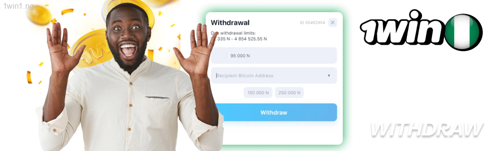 In case of winnings, withdraw 1win