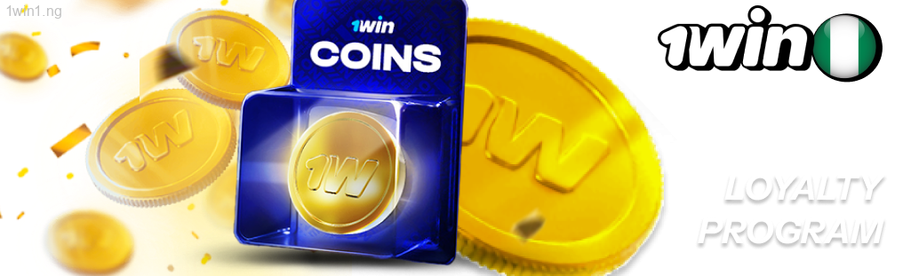 1win puts a high value on loyalty from players in Nigeria